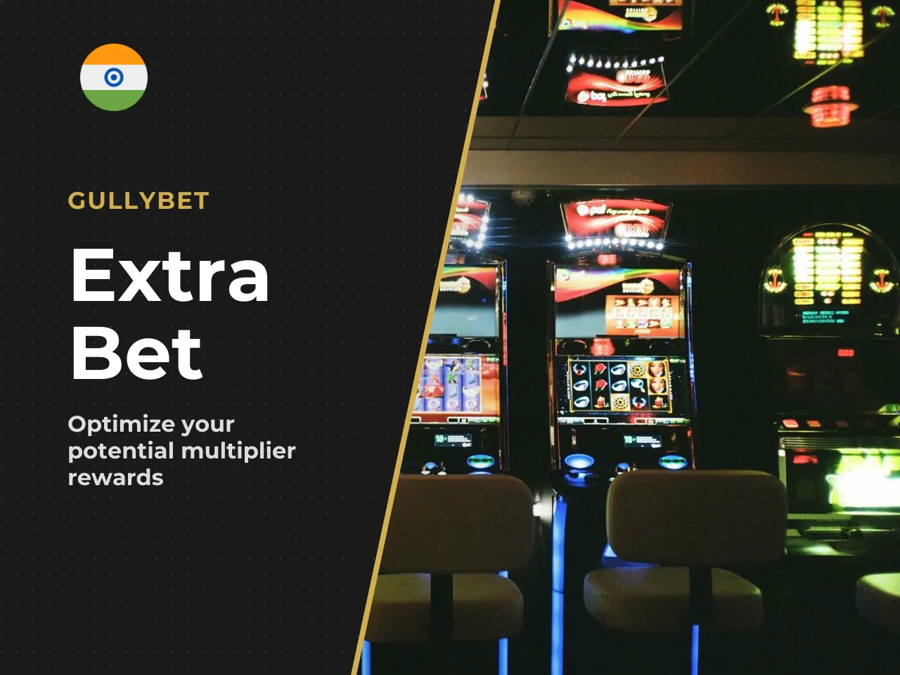 The Extra Bet is the closest