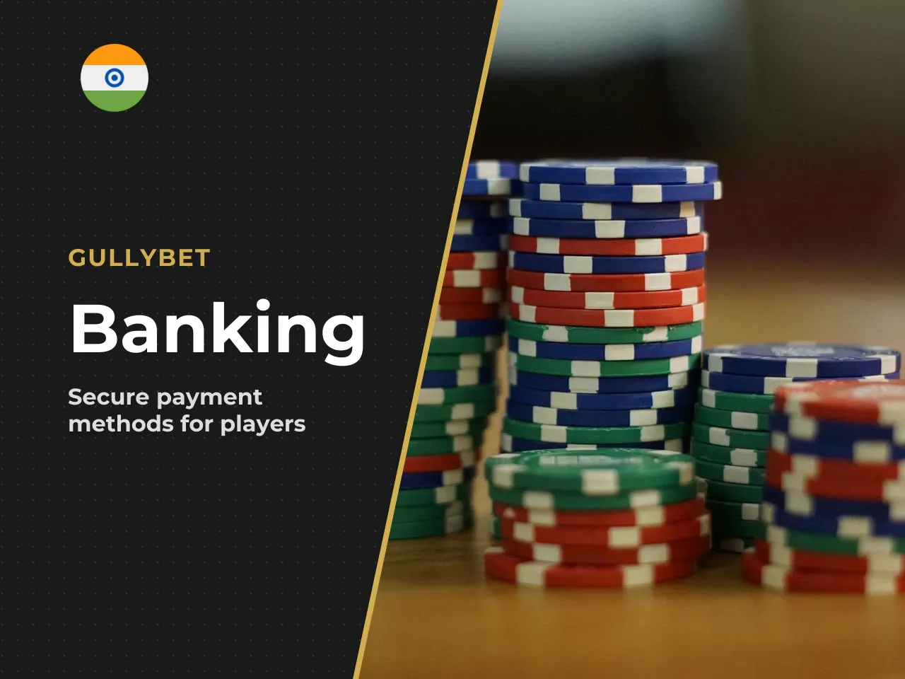 Deposits and Withdrawals for Indian Players